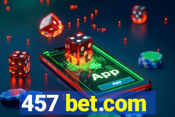 457 bet.com